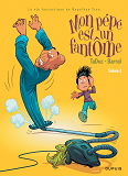 Mon Pepe Est Un Fantome - Tome 2 - Saison 2