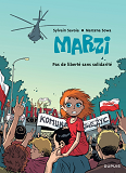 Marzi - Tome 5 - Pas De Liberte Sans Solidarite