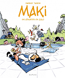 Maki - Tome 1 - Un Lemurien En Colo