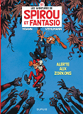 Spirou Et Fantasio - Tome 51 - Alerte Aux Zorkons