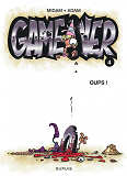 Game Over - Tome 4 - Oups !