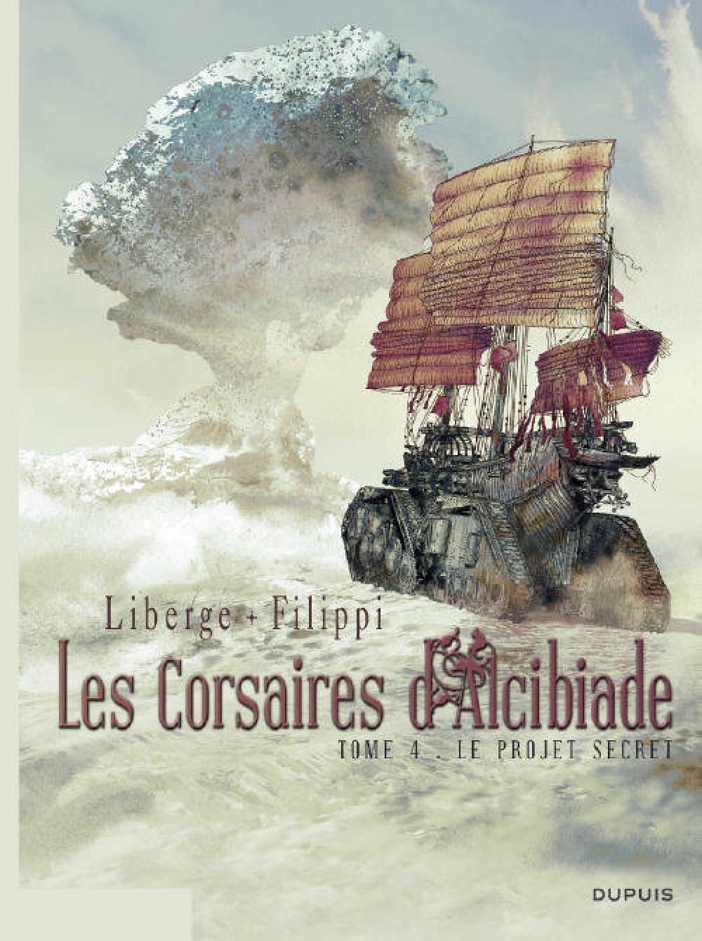 Les Corsaires D'Alcibiade - Tome 4 - Le Projet Secret