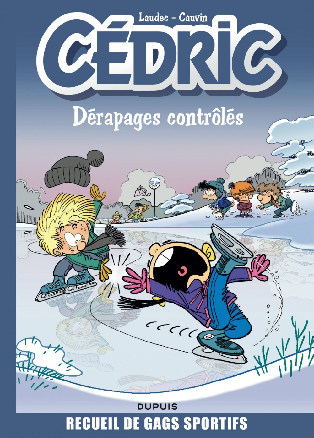 Cedric Best Of - Tome 2 - Derapages Controles (Best Of)