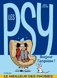 Les Psy - La Compil - Tome 1 - Bonjour L'Angoisse !