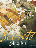 Secrets, L'Angelus - Tome 1 - Secrets, L'Angelus - Tome 1/2