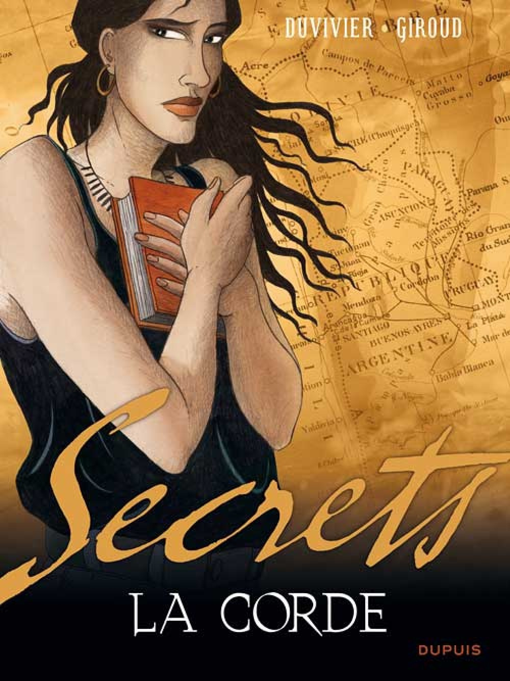 Secrets, La Corde - Tome 1 - Secrets, La Corde - Tome 1/2