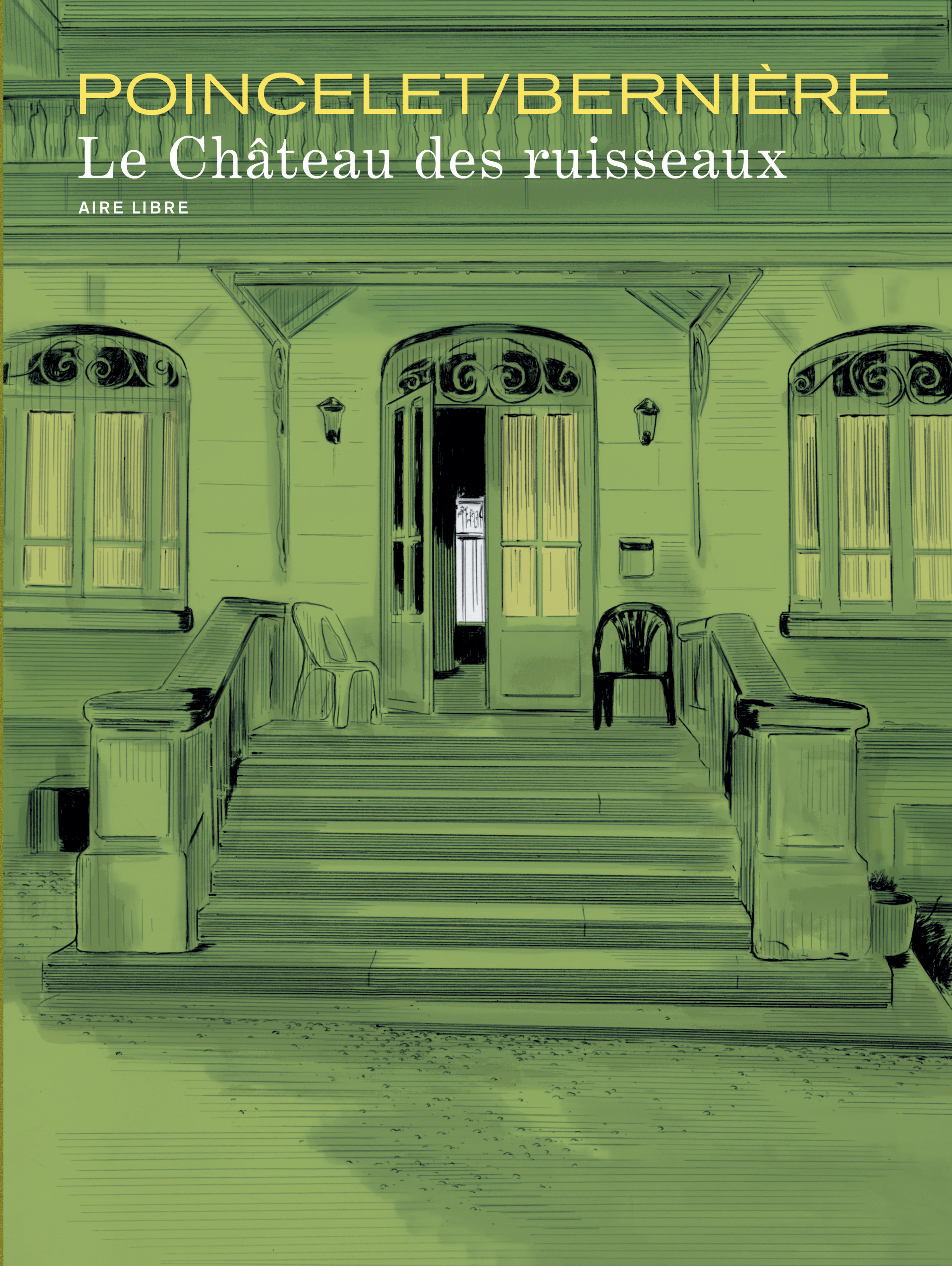 Le Chateau Des Ruisseaux - Tome 1 - Le Chateau Des Ruisseaux