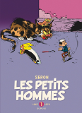 Les Petits Hommes - L'Integrale - Tome 1 - 1967-1970