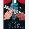 Soda - L'Integrale - Tome 1 - Soda - L'Integrale - Volume 1