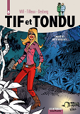 Tif Et Tondu - L'Integrale - Tome 8 - Enquetes Mysterieuses