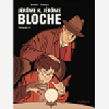 Jerome K. Jerome Bloche - L'Integrale - Tome 2 - Jerome K. Jerome Bloche - L'Integrale - Tome 2