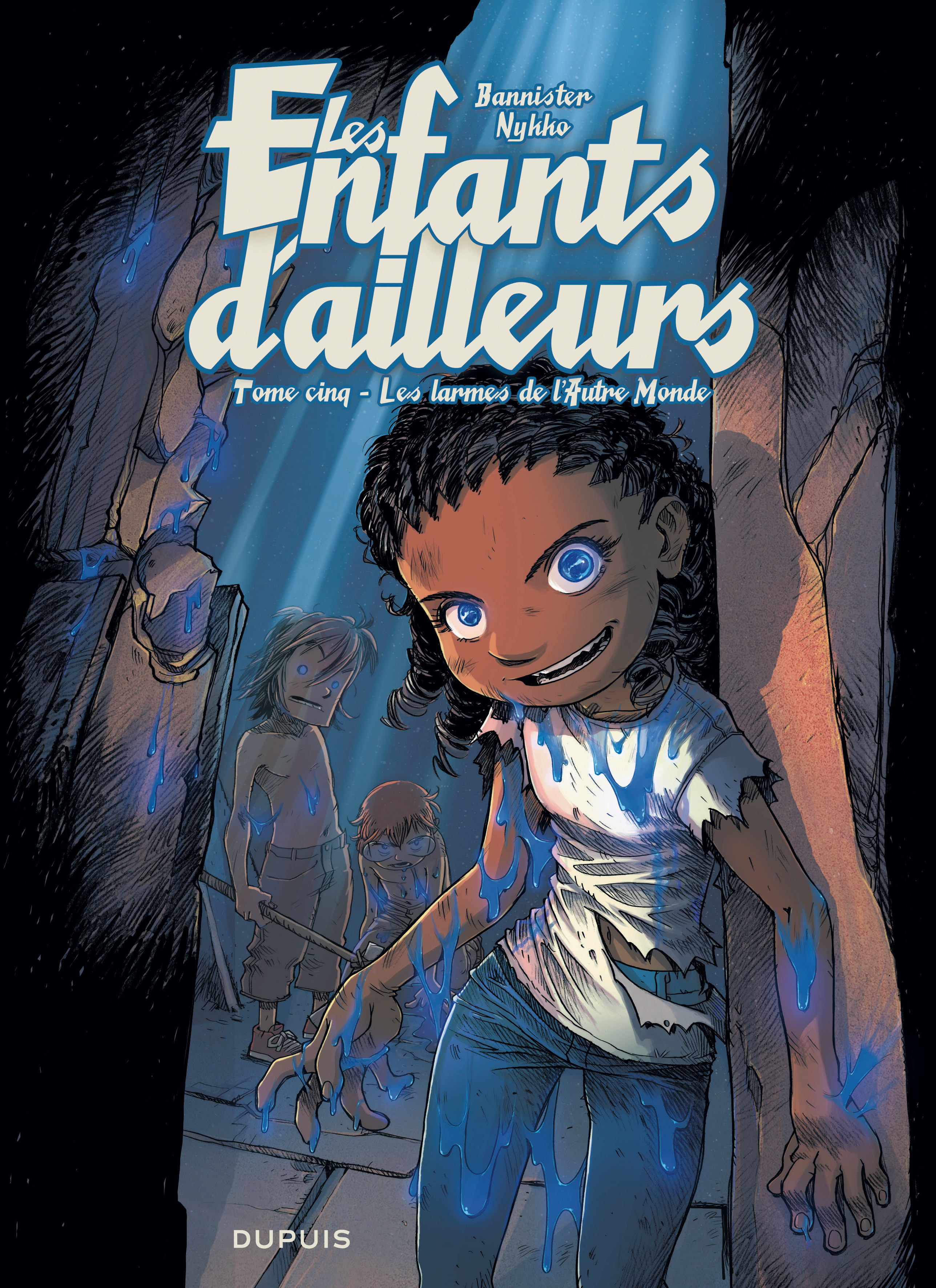 Les Enfants D'Ailleurs - Tome 5 - Les Larmes De L'Autre Monde