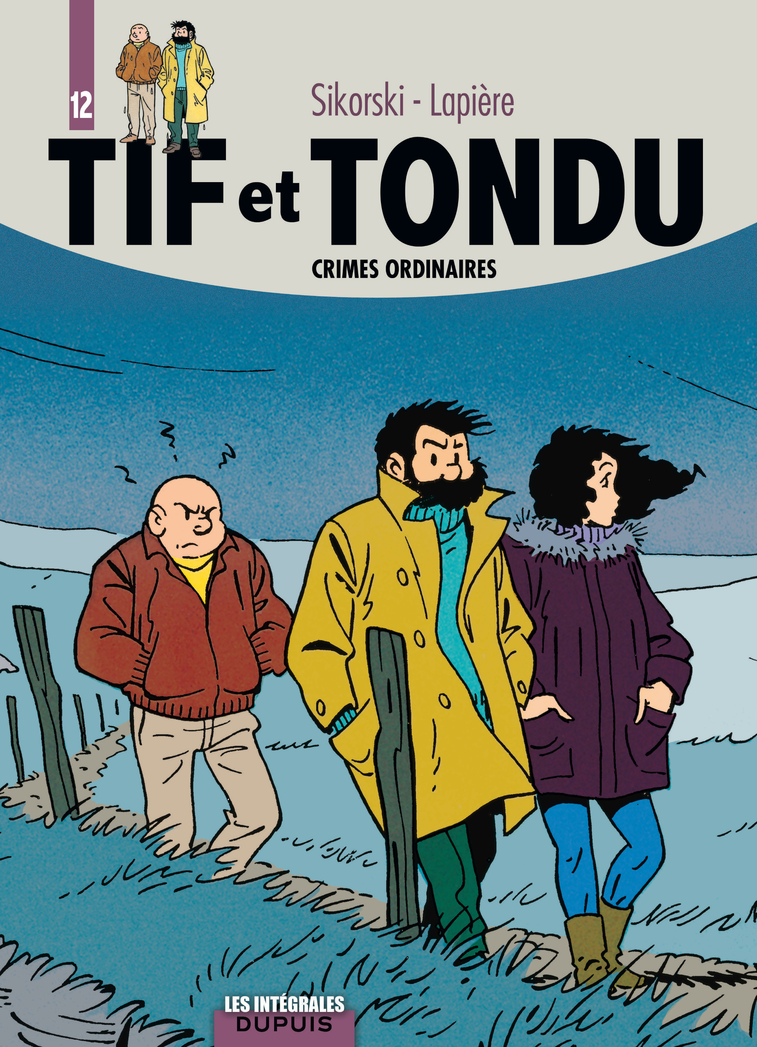 Tif Et Tondu - L'Integrale - Tome 12 - Crimes Ordinaires