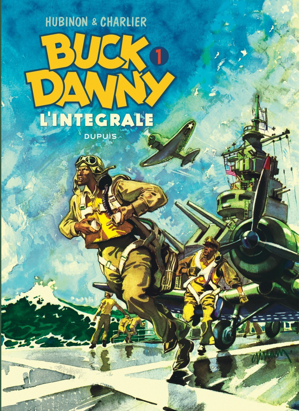 Buck Danny - L'Integrale - Tome 1 - Buck Danny - L'Integrale - Tome 1