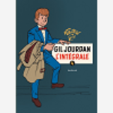 Gil Jourdan - L'Integrale - Tome 4 - Gil Jourdan - L'Integrale - Tome 4