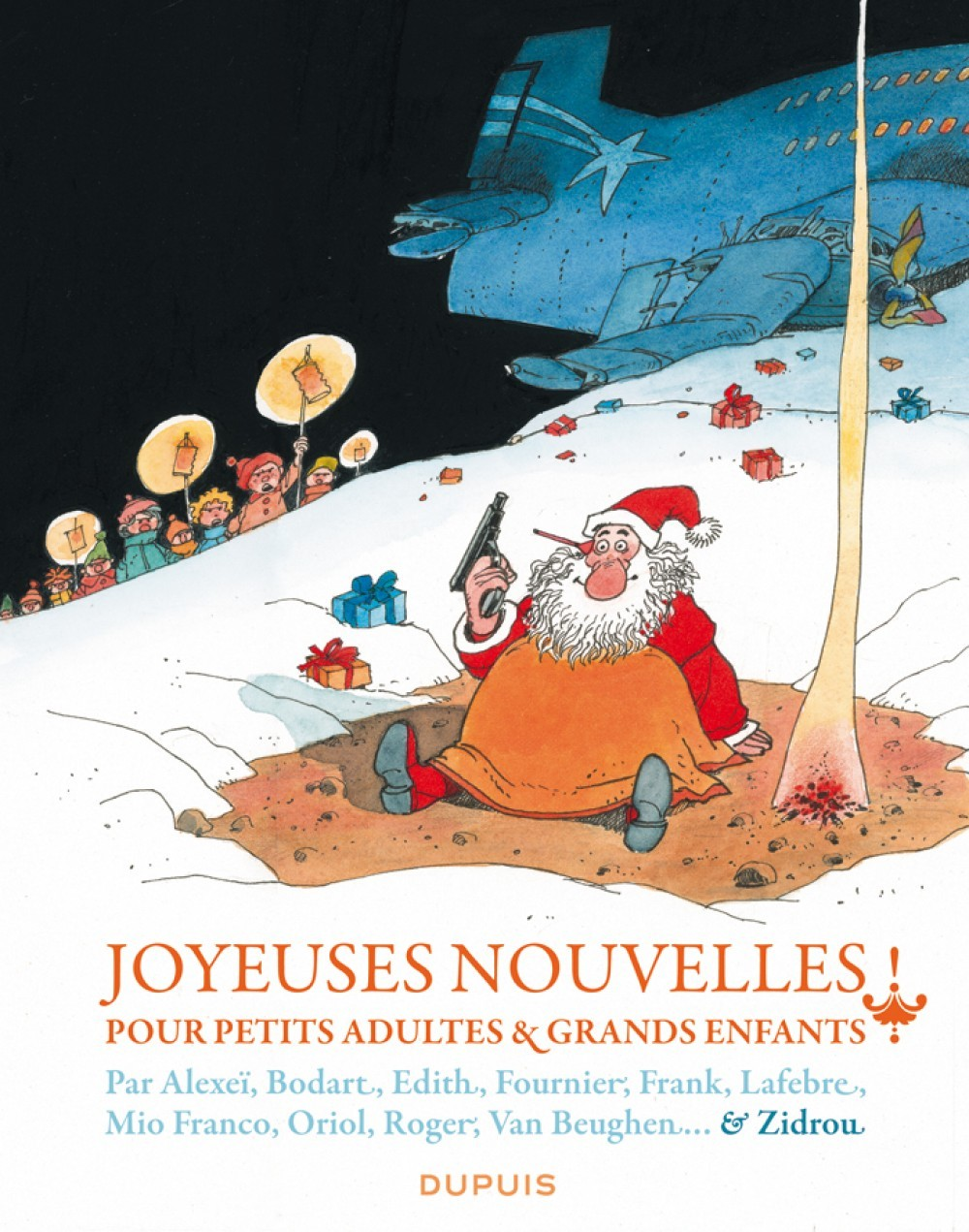 Joyeuses Nouvelles Pour Petits Adultes Et Grands Enfants - Tome 1 - Joyeuses Nouvelles Pour Petits