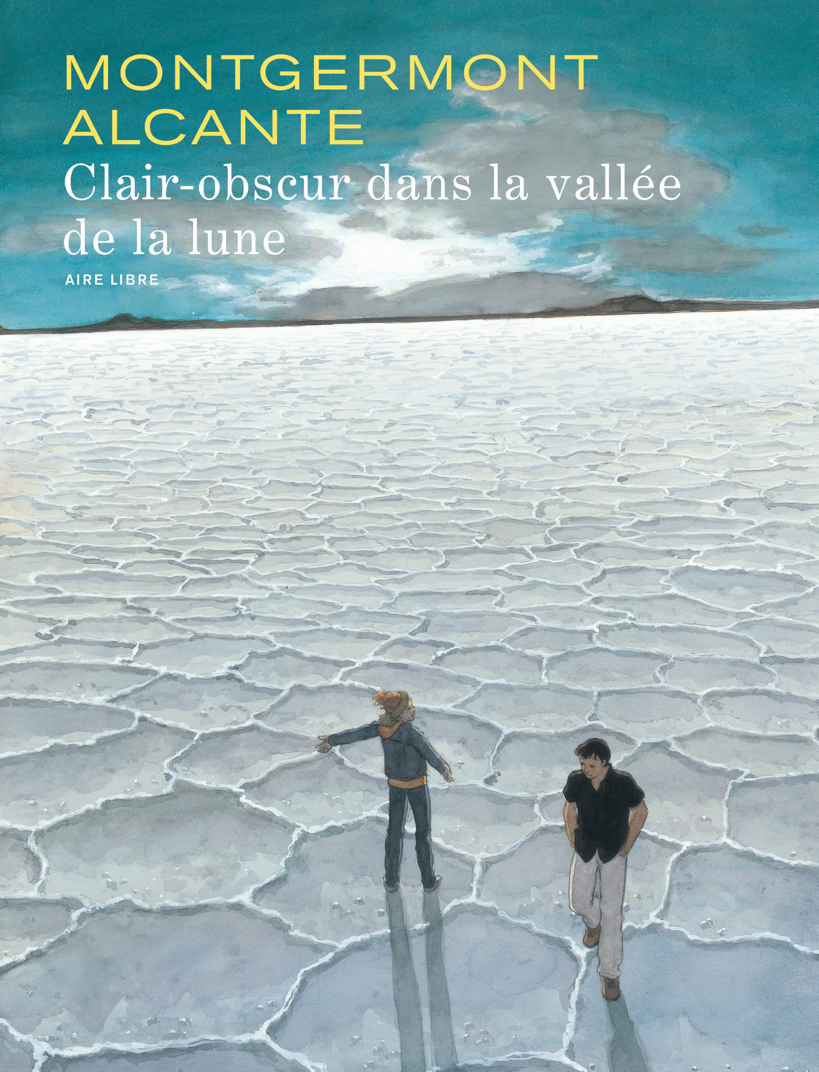 Clair-Obscur Dans La Vallee De La Lune - Tome 1 - Clair-Obscur Dans La Vallee De La Lune