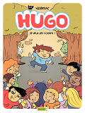 Hugo - Tome 6 - Je Veux Des Copains !