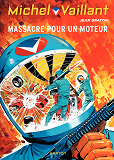 Michel Vaillant - Tome 21 - Massacre Pour Un Moteur