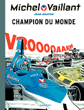 Michel Vaillant - Tome 26 - Champion Du Monde