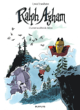 Ralph Azham - Tome 2 - La Mort Au Debut Du Chemin