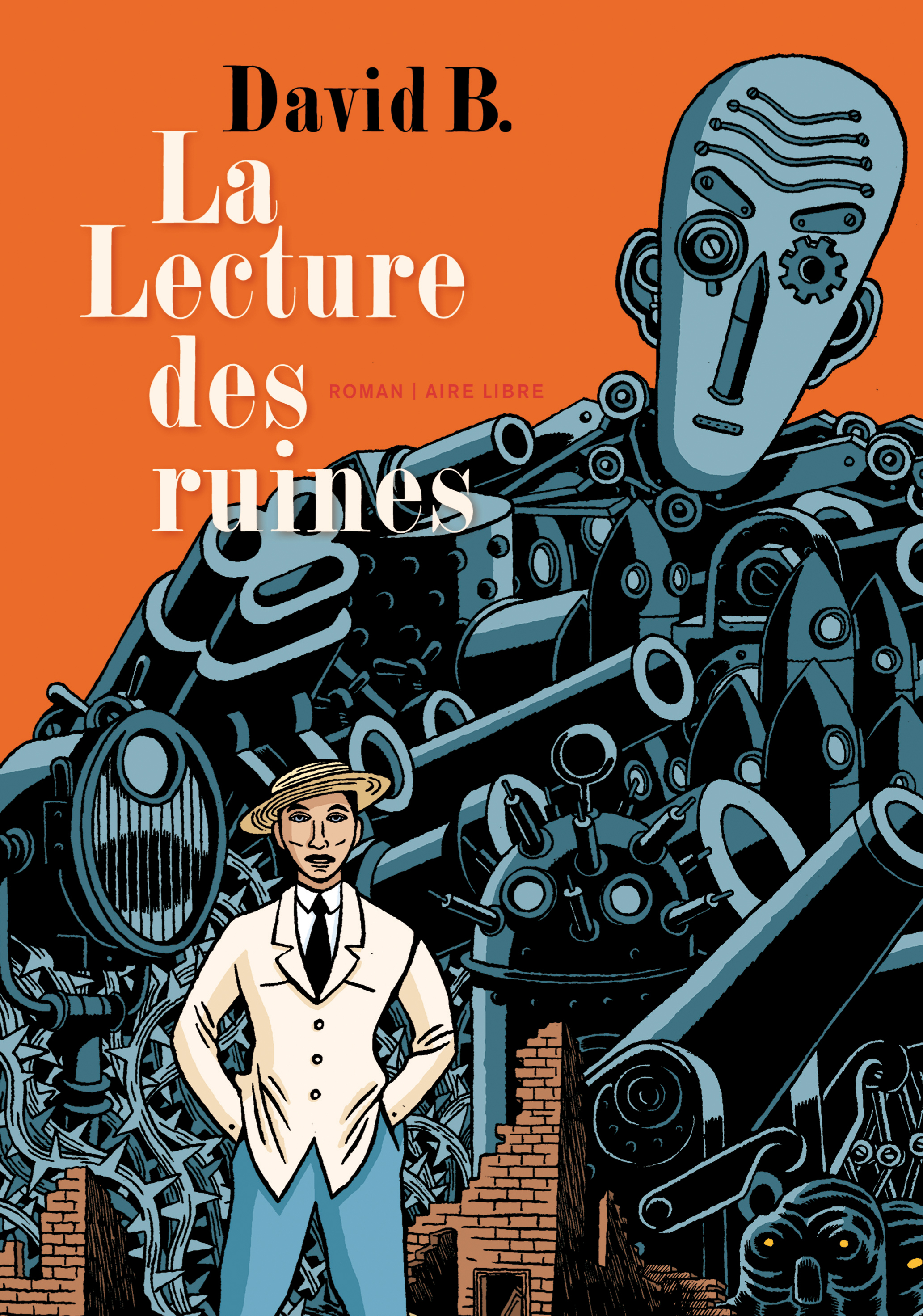 La Lecture Des Ruines - Tome 0 - La Lecture Des Ruines (Roman)