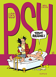 Les Psy - Tome 18 - Tout Baigne !