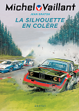 Michel Vaillant - Tome 33 - La Silhouette En Colere