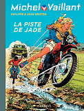 Michel Vaillant - Tome 57 - La Piste De Jade