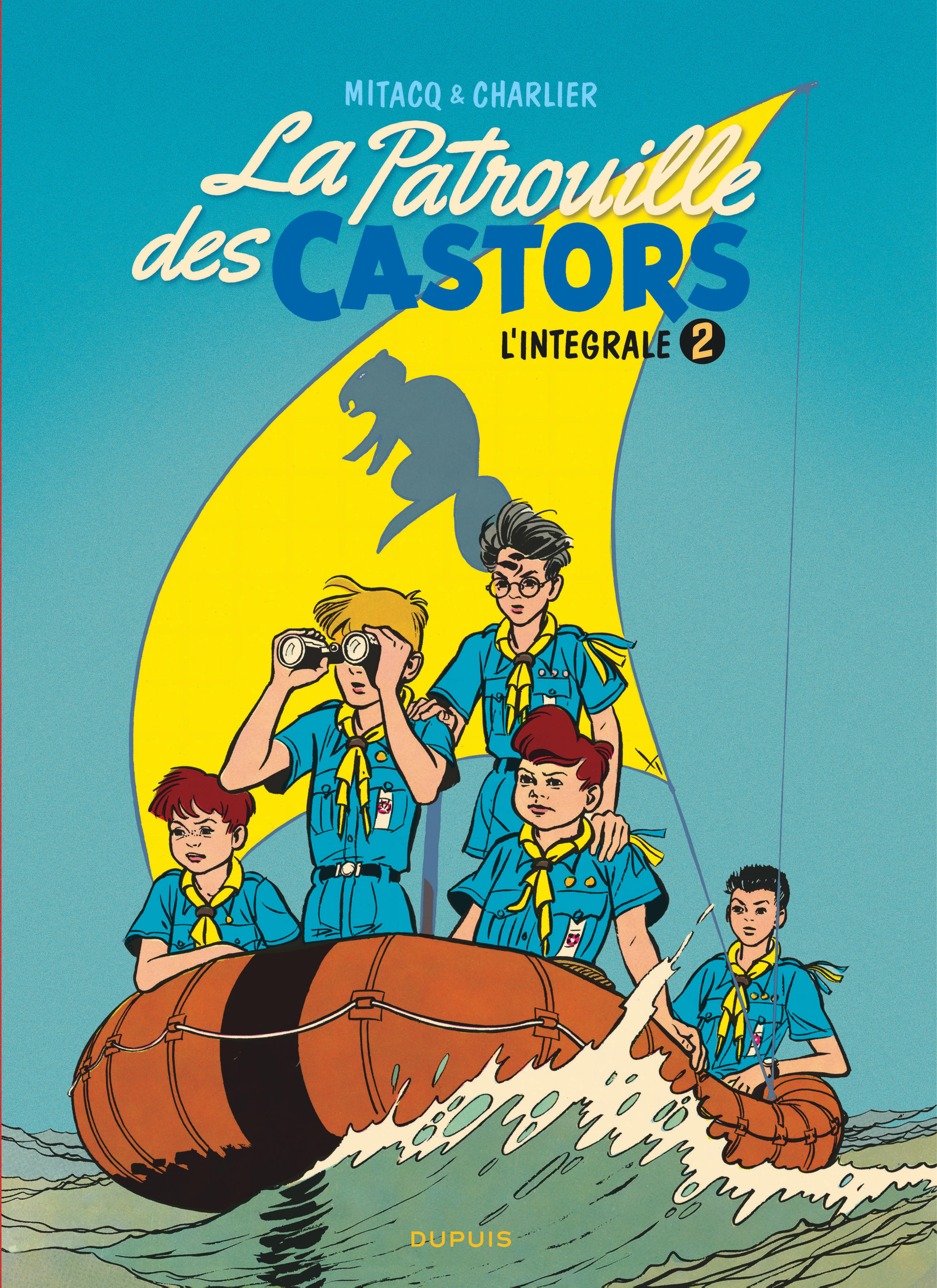 La Patrouille Des Castors - In - La Patrouille Des Castors  - L'Integrale - Tome 2 - La Patrouille D