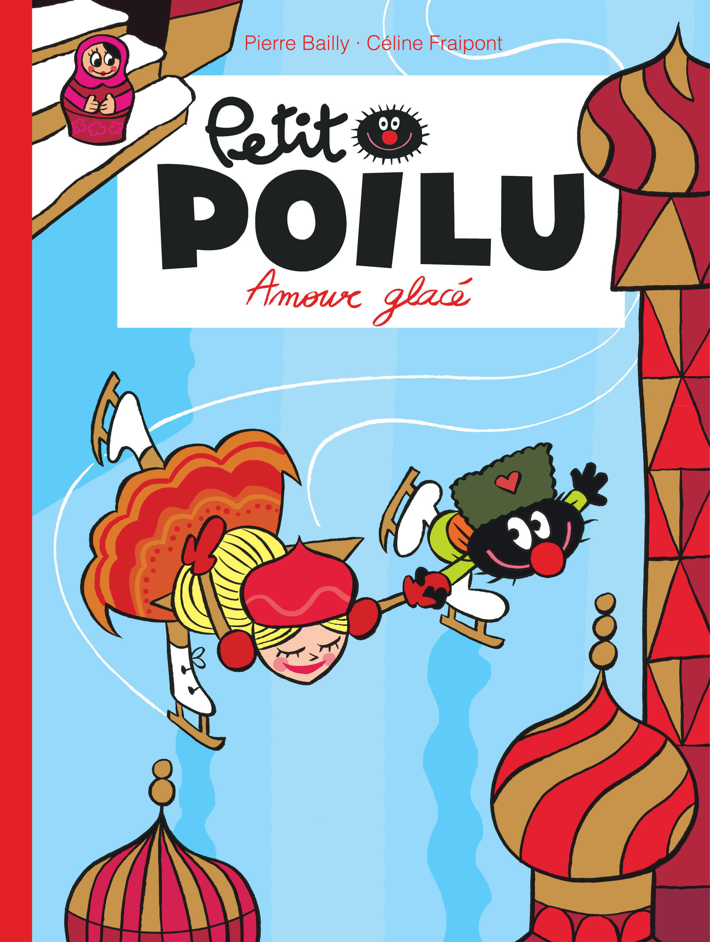 Petit Poilu - Tome 10 - Amour Glace