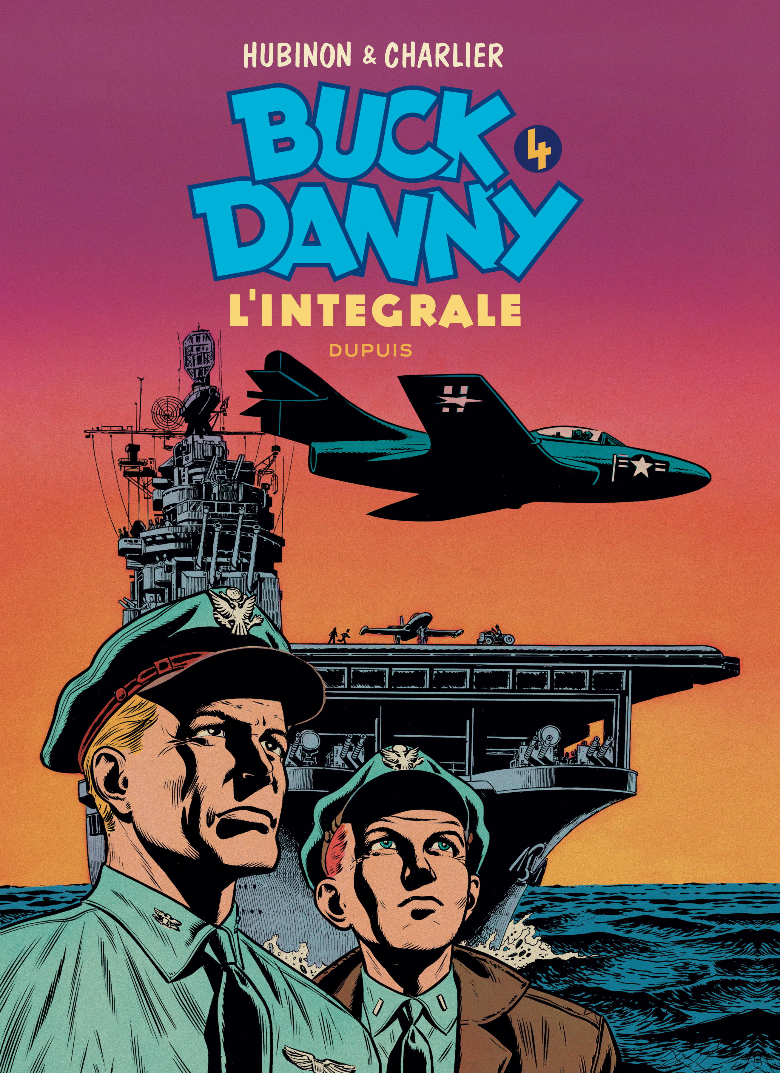 Buck Danny - L'Integrale - Tome 4 - Buck Danny - L'Integrale - Tome 4