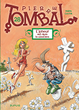 Pierre Tombal - Tome 28 - L'Amour Est Dans Le Cimetiere