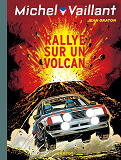 Michel Vaillant - Tome 39 - Rallye Sur Un Volcan