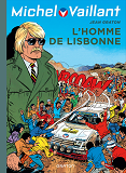 Michel Vaillant - Tome 45 - L'Homme De Lisbonne