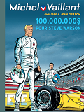 Michel Vaillant - Tome 66 - 100.000.000 D Pour Steve Warson