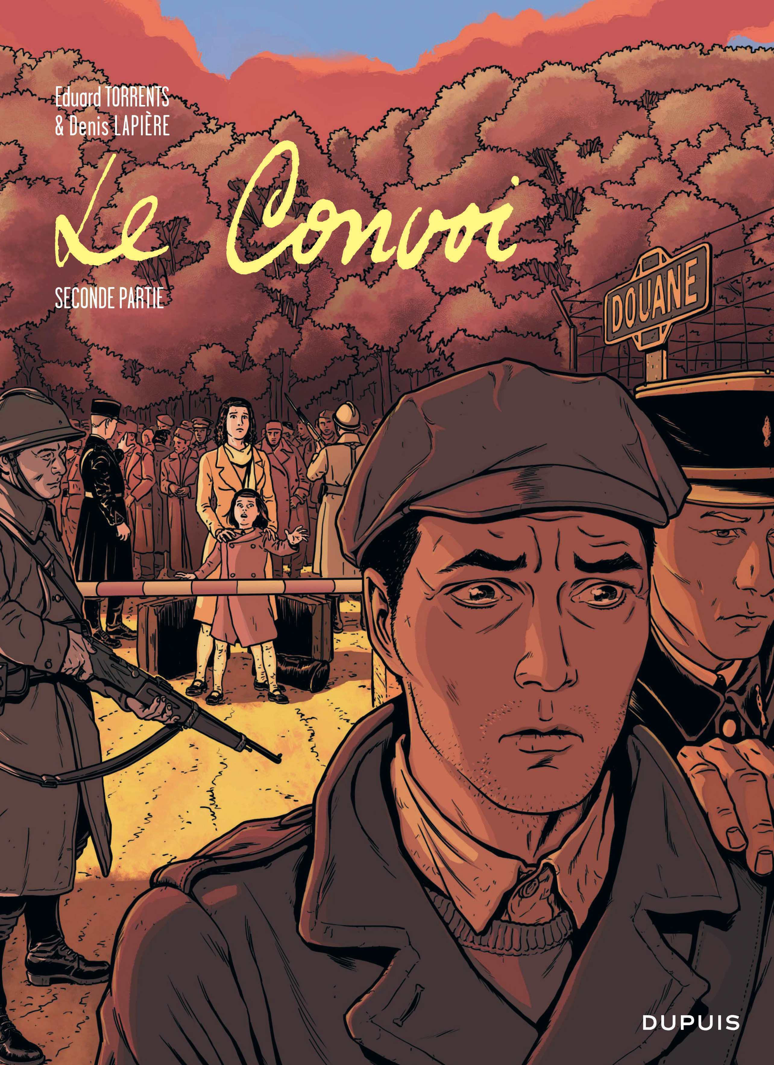 Le Convoi  - Tome 2 - Le Convoi  - Seconde Partie