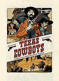 Texas Cowboys - Tome 1 - Tome 1