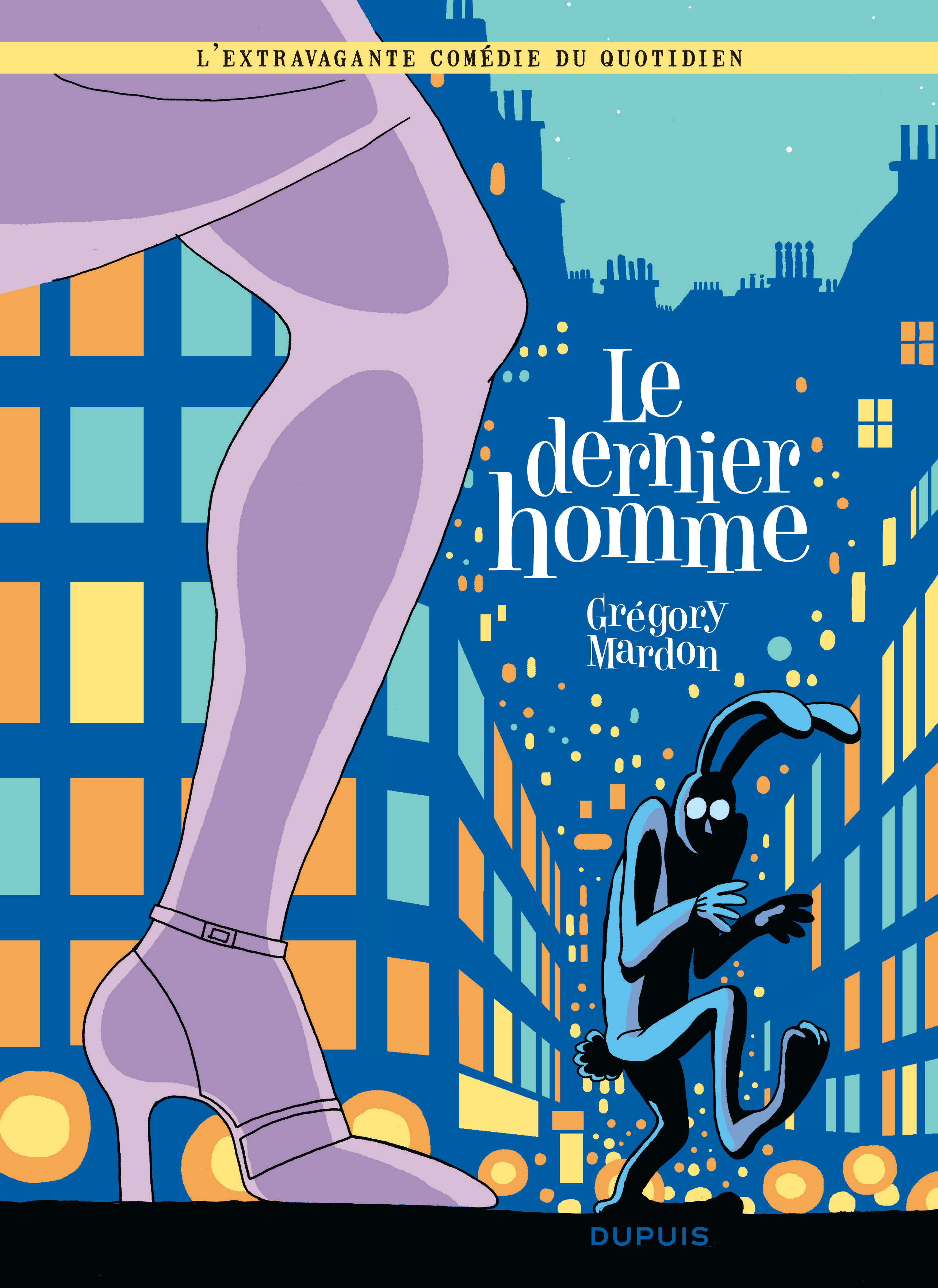 Le Dernier Homme - Tome 1 - Le Dernier Homme