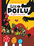 Petit Poilu - Tome 8 - La Foret Des Ombres (Nouvelle Maquette)
