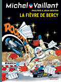 Michel Vaillant - Tome 61 - La Fievre De Bercy