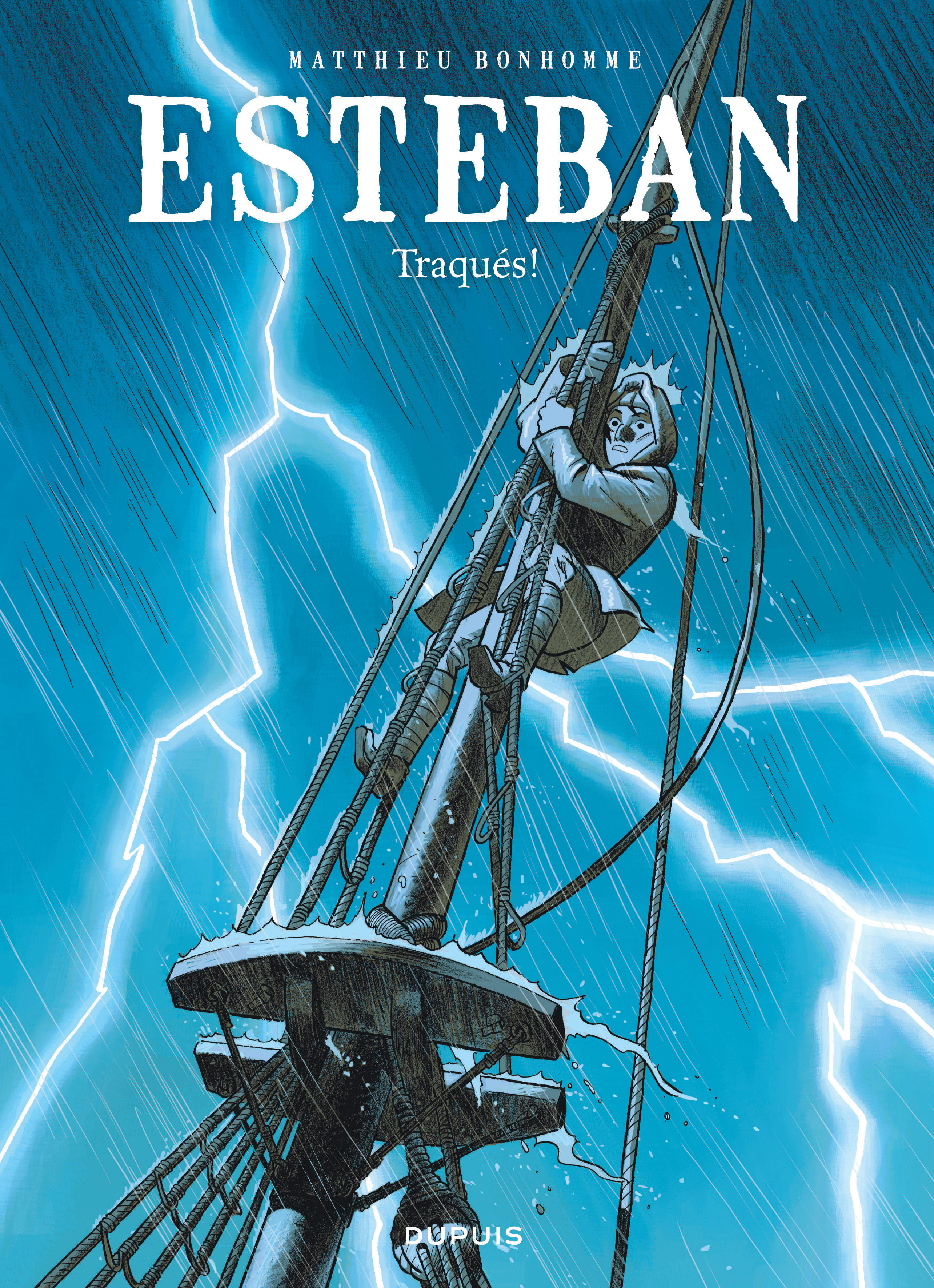 Esteban - Tome 2 - Traques