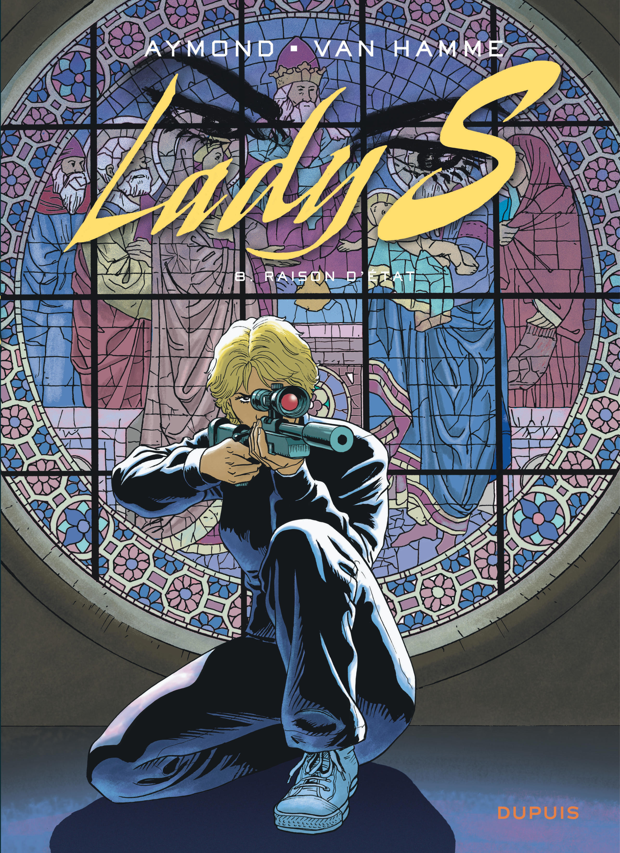 Lady S - Tome 8 - Raison D'Etat