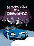 Le Spirou De ... - Tome 3 - Le Tombeau Des Champignac (Reedition)