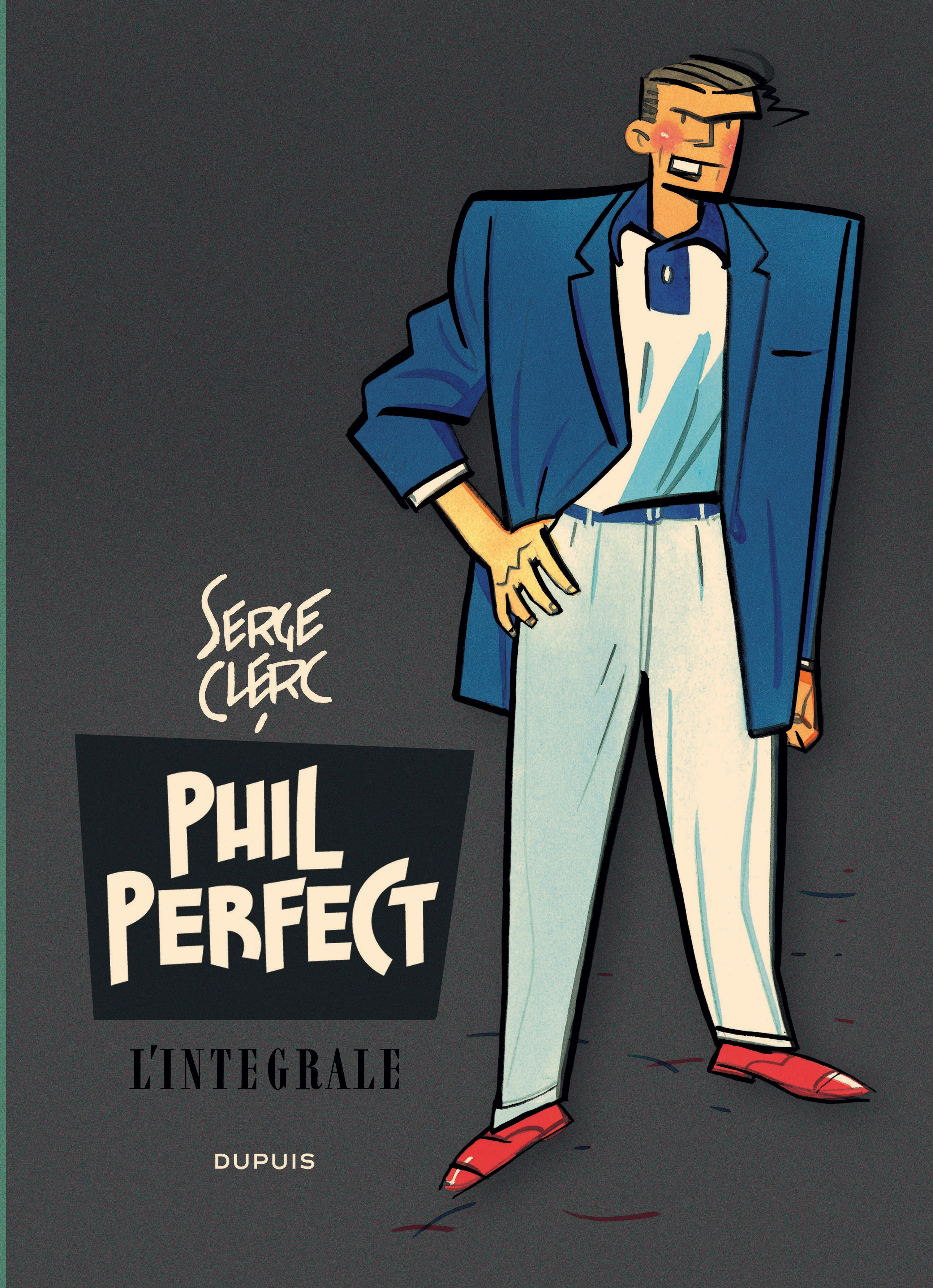 Phil Perfect - L'Integrale - Tome 1 - Phil Perfect - L'Integrale