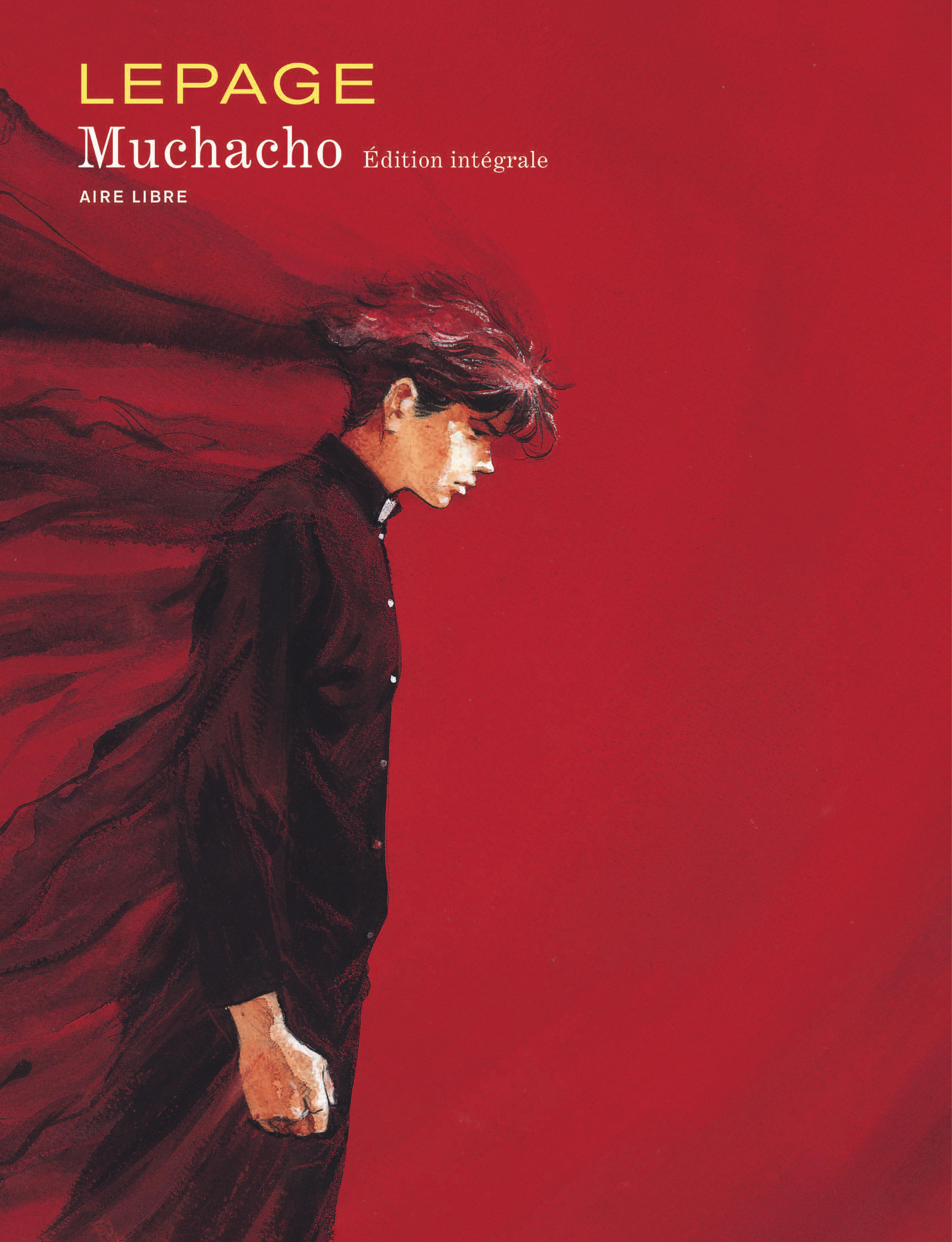 Muchacho L'Integrale - Muchacho - L'Integrale - Tome 1 - Muchacho - L'Integrale