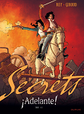 Secrets, Adelante - Tome 1 - Secrets, Adelante - Tome 1