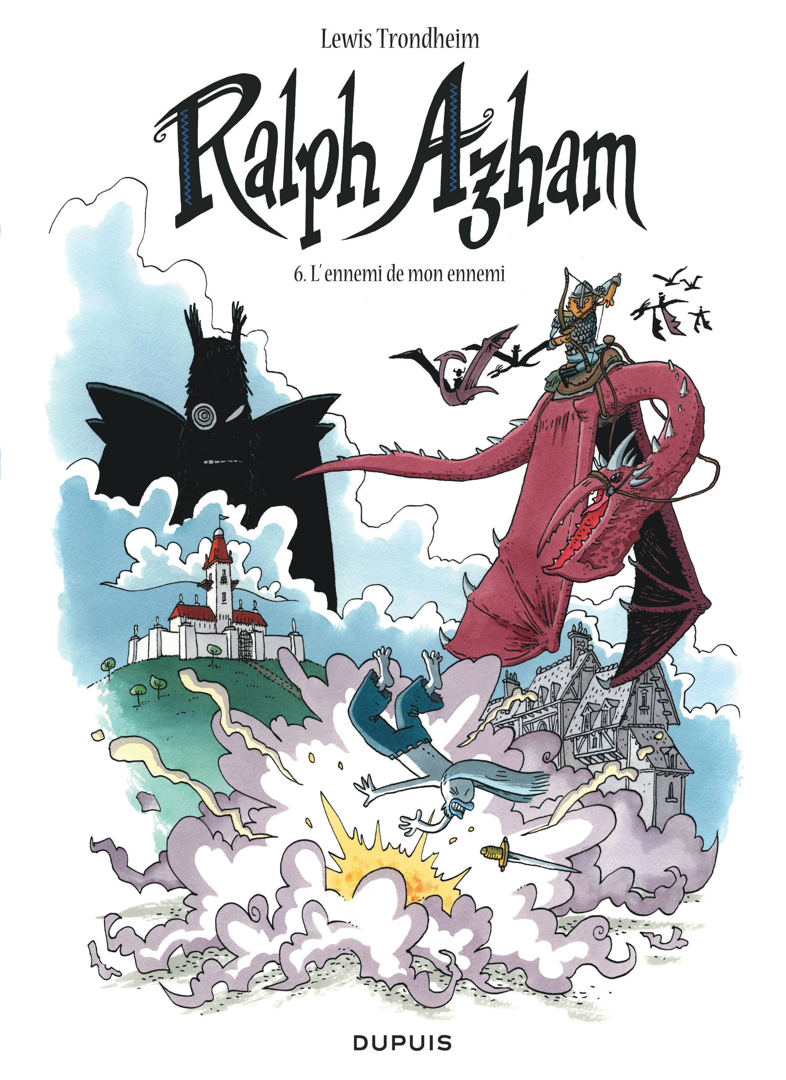 Ralph Azham - Tome 6 - L'Ennemi De Mon Ennemi