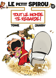 Le Petit Spirou - Tome 17 - Tout Le Monde Te Regarde !