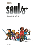 Seuls - L'Integrale - Tome 2 - 2e Cycle